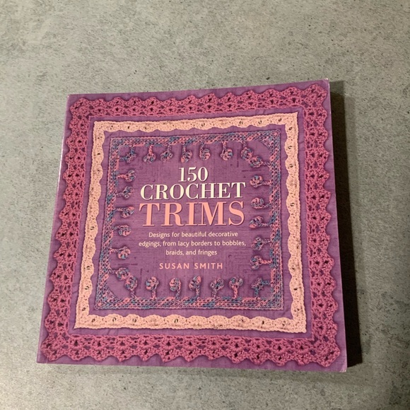 150 Crochet Trims Pattern Book by Susan Smith - Picture 2 of 8